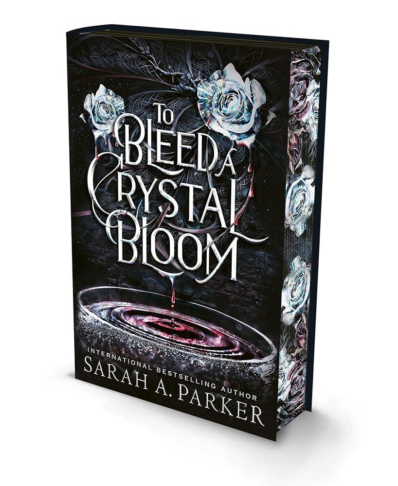 To Bleed a Crystal Bloom