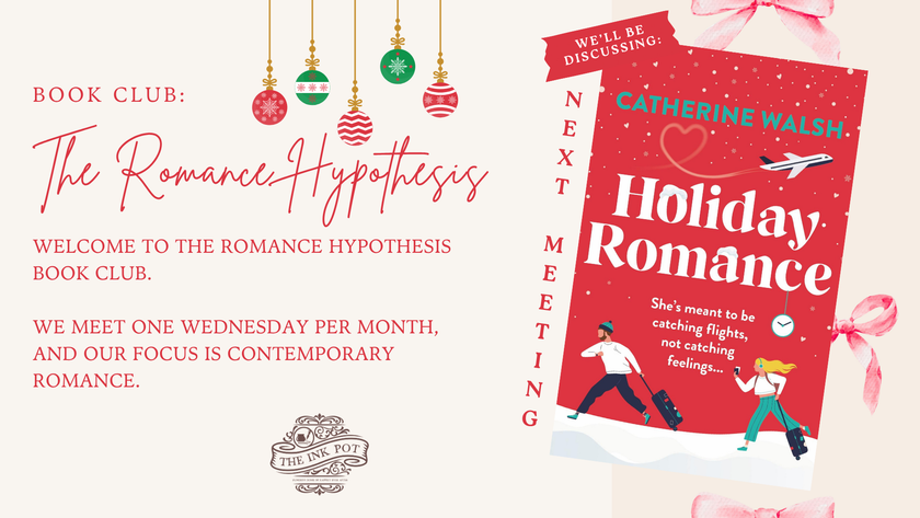 [NOV] The Romance Hypothesis Book Club (Holiday Romance by Catherine Walsh)