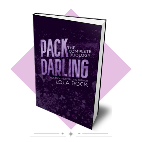Pack Darling (Signed Duology)