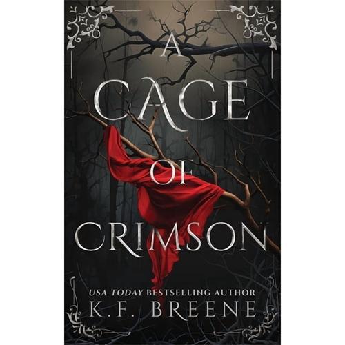A Cage Of Crimson