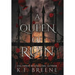 A Queen of Ruin