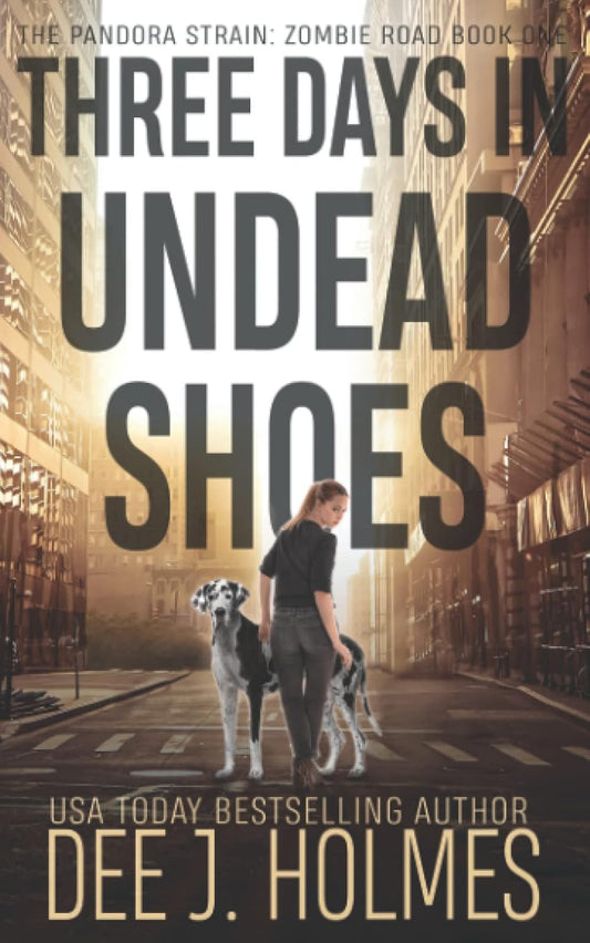 Three Days In Undead Shoes
