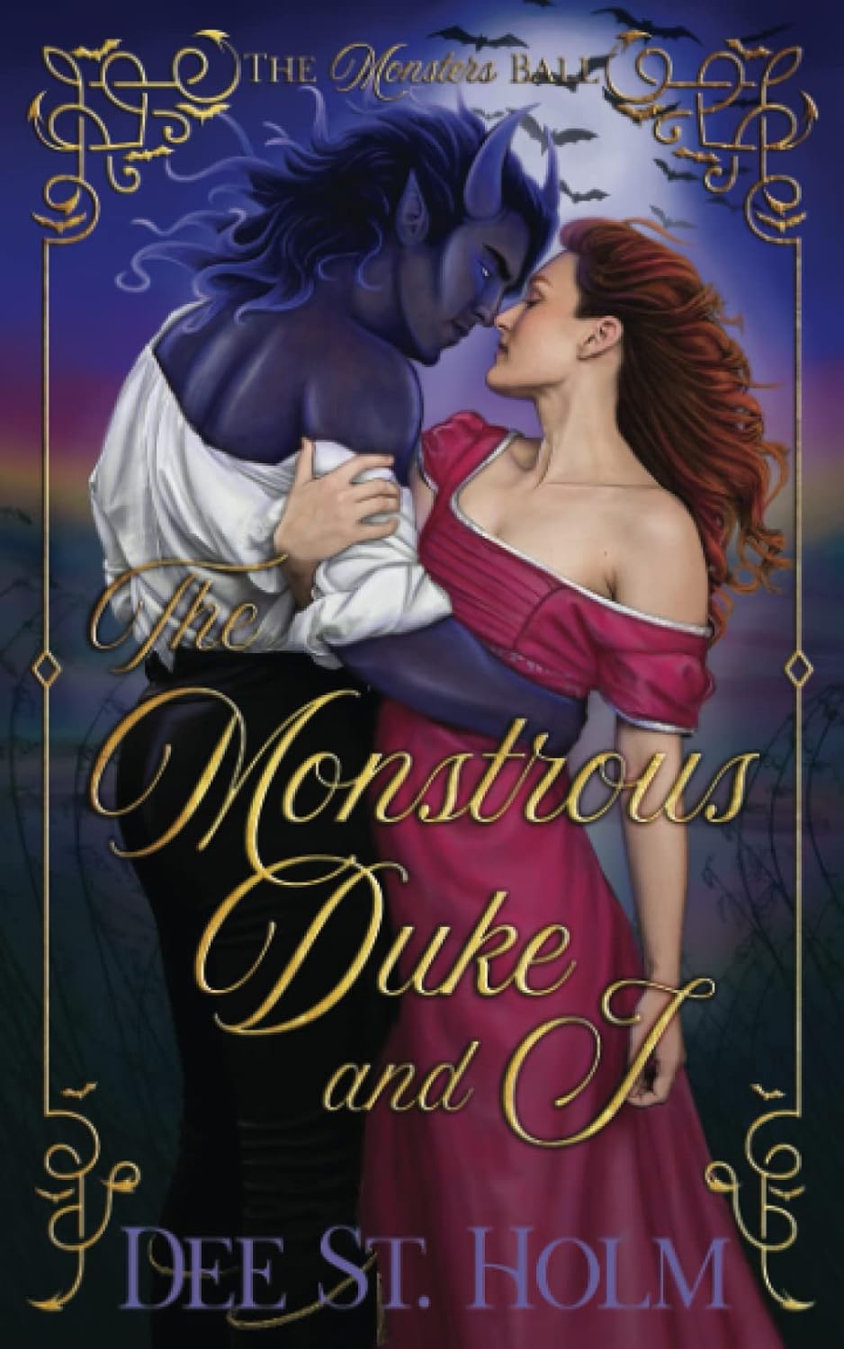 The Monstrous Duke And I