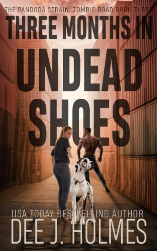 Three Months In Undead Shoes