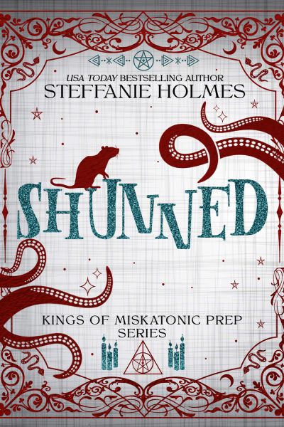 Shunned (Signed Event Exclusive)