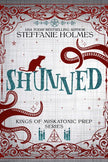 Shunned (Signed Event Exclusive)