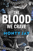 The Blood We Crave Part Two