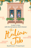 THE ITALIAN JOB (Kathryn Freeman Romcom Collection) cover image