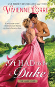 It Had to Be a Duke: A Regency Historical Romance Novel (The Liars’ Club, 1) cover image