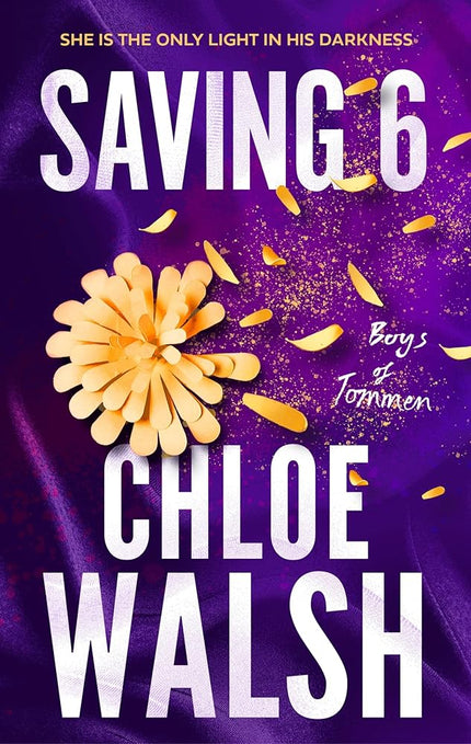 Saving 6: Epic, emotional and addictive romance from the TikTok phenomenon (The Boys of Tommen) cover image