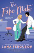 Piatkus Books The Fake Mate an unmissable steamy paranormal fake dating romcom. cover image