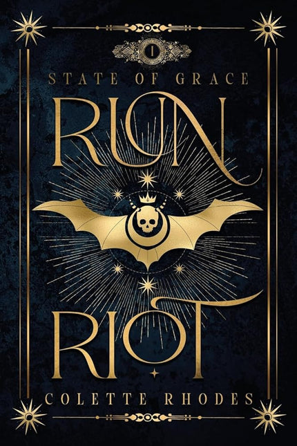 Run Riot: A Paranormal Reverse Harem Romance (State of Grace) cover image