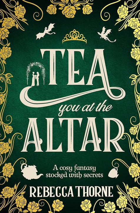 Tea You at the Altar: Tomes & Tea Book 3 cover image