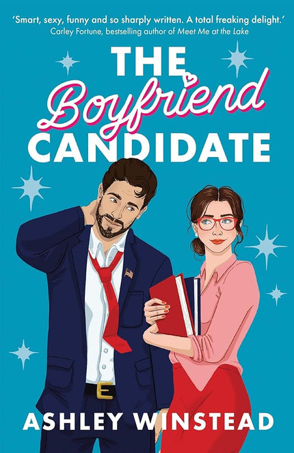 The Boyfriend Candidate: Tiktok made me buy it! Your next steamy, opposites attract, fake dating rom-com cover image
