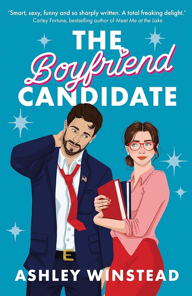The Boyfriend Candidate: Tiktok made me buy it! Your next steamy, opposites attract, fake dating rom-com cover image