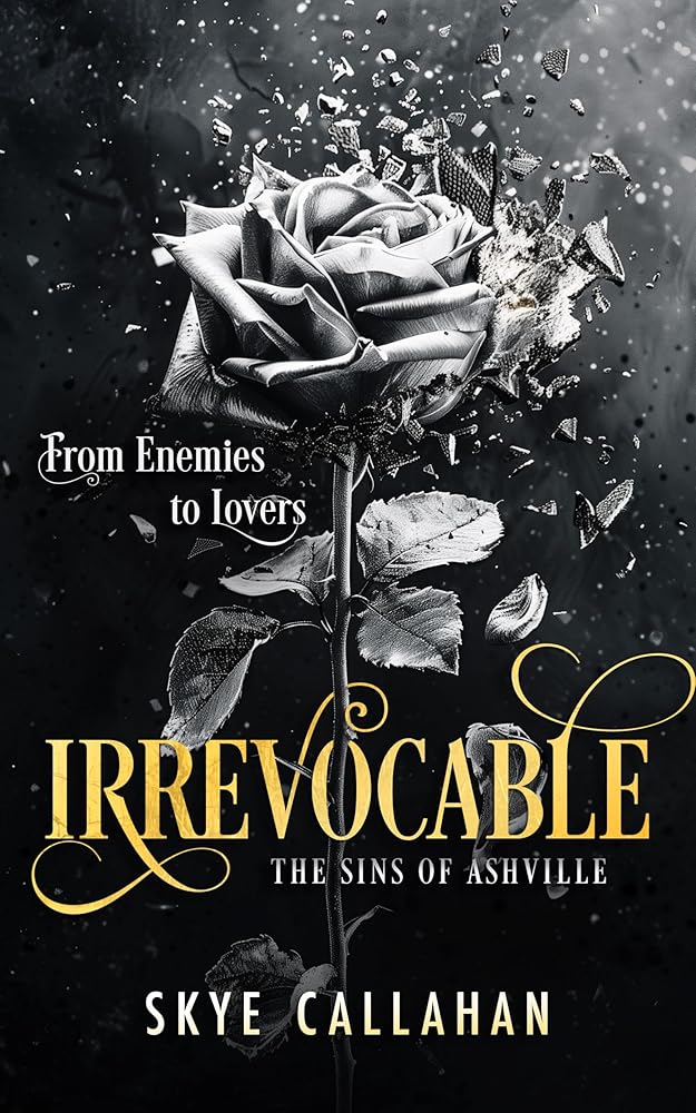 Irrevocable: A dark enemies to lovers romance (Sins of Ashville, 1) cover image
