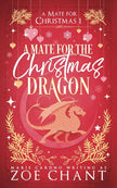 A Mate for the Christmas Dragon cover image