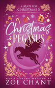 Christmas Pegasus (A Mate for Christmas) cover image