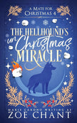The Hellhound's Un-Christmas Miracle (A Mate for Christmas) cover image