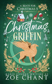 Christmas Griffin (A Mate for Christmas) cover image
