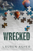 Wrecked: From the Sunday Times bestselling author comes the hottest must-read Formula 1 romance (Dirty Air) cover image