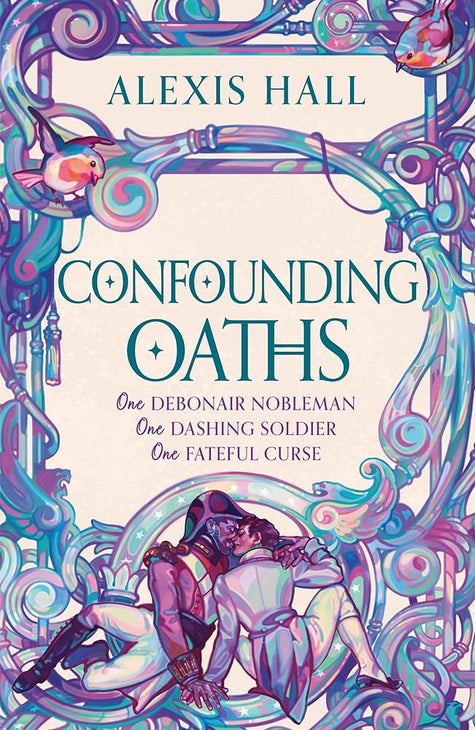 Gollancz Confounding Oaths A standalone Regency romantasy perfect for fans of Bridgerton from the bestselling author of Boyfriend Material. cover image