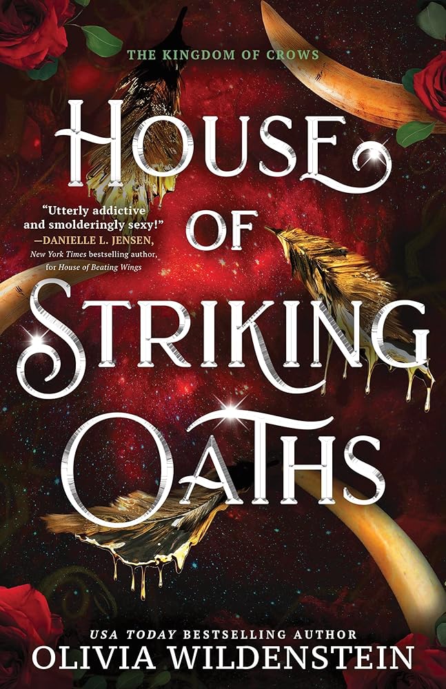 House of Striking Oaths: A Magical Enemies to Lovers Fae Romantasy Adventure (The Kingdom of Crows Book 3) cover image
