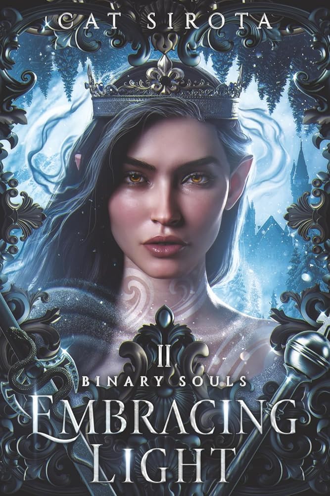 Embracing Light (Book Two in a Binary Souls Duology): A seductive romantasy sequel of redemption, betrayal, and forbidden love. cover image