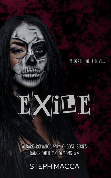 Exile: A Dark Why Choose Asylum Secret Society Romance (Dance with my Demons - Book 4) cover image