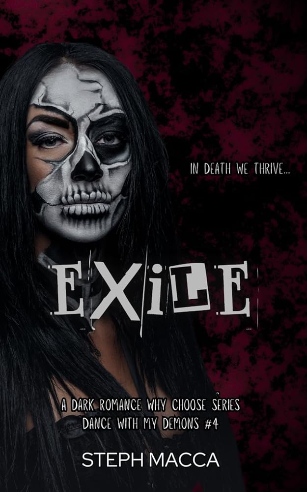 Exile: A Dark Why Choose Asylum Secret Society Romance (Dance with my Demons - Book 4) cover image