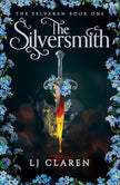 The Silversmith: A totally addictive fantasy romance cover image