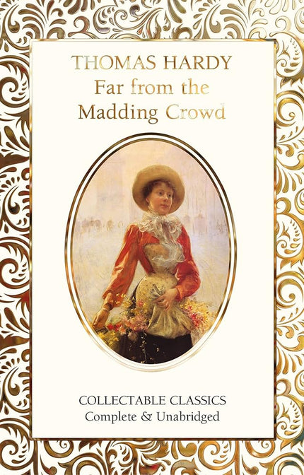 Far from the Madding Crowd (Flame Tree Collectable Classics) cover image