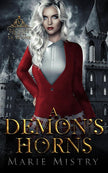 A Demon's Horns: Vice College For Young Demons: Year One: 1 cover image