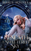 Beneath a Shattered Sky cover image