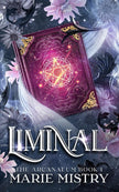 Liminal (The Arcanaeum) cover image