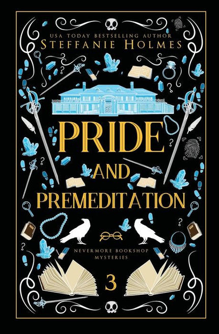 Pride and Premeditation (Signed Luxe Edition)