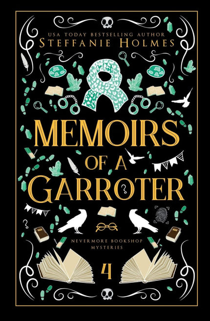 Memoirs of a Garroter (Signed Luxe Edition)