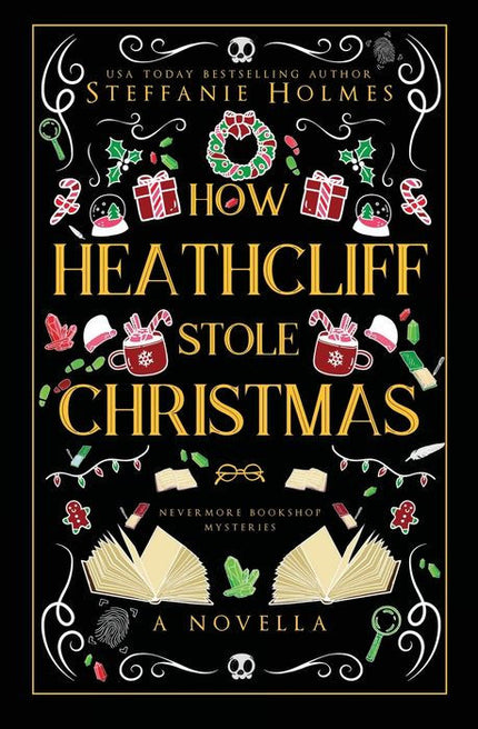 How Heathcliff Stole Christmas (Signed Luxe Edition)