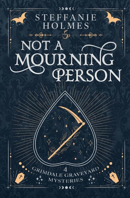 Not a Mourning Person (Signed Luxe Edition)