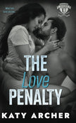 The Love Penalty: A College Sports Romance: 4 cover image