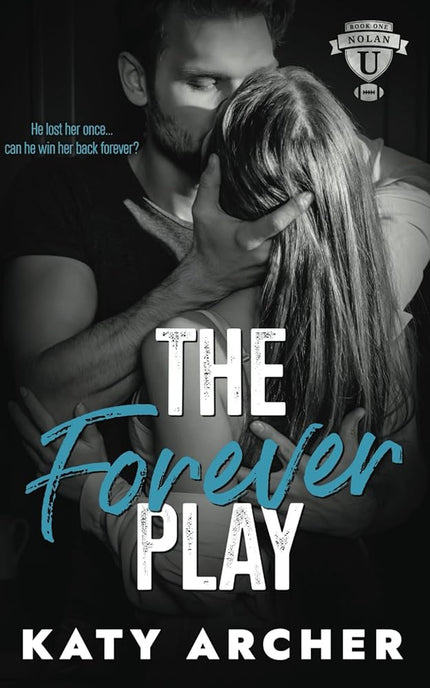 The Forever Play: A College Sports Romance: 1 cover image