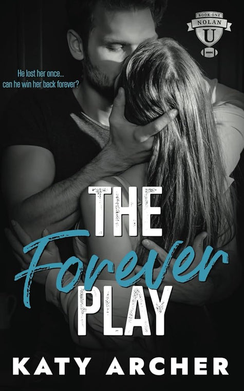 The Forever Play: A College Sports Romance: 1 cover image