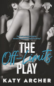 The Off-Limits Play: A College Sports Romance (Nolan U Football) cover image