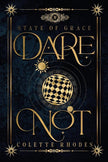 Dare Not: A Paranormal Reverse Harem Romance (State of Grace) cover image