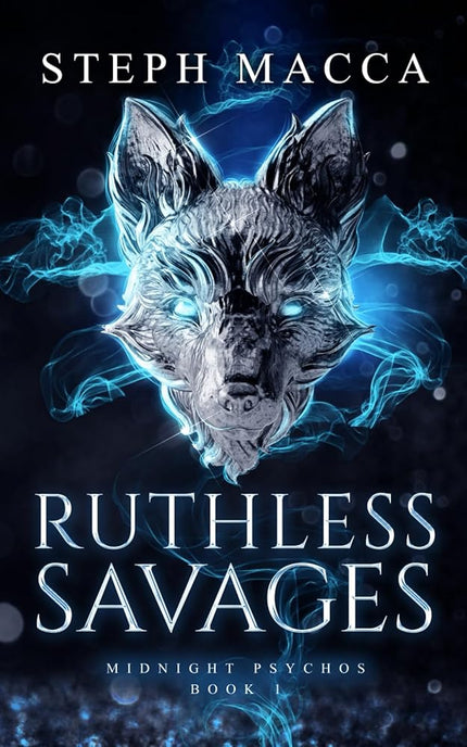 Ruthless Savages: A Dark Omegaverse Reverse Harem Romance (Midnight Psychos - Book 1) cover image