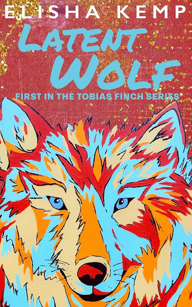Latent Wolf: First in the Tobias Finch Series cover image