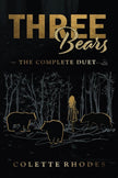 Three Bears: The Complete Duet (Cheeky Fairy Tales) cover image