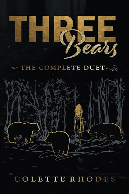 Three Bears: The Complete Duet (Cheeky Fairy Tales) cover image