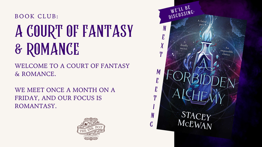 [JULY] A Court of Fantasy & Romance Book Club (A Forbidden Alchemy by Stacey McEwan)
