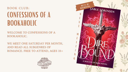 [JULY] Confessions of a Bookaholic Book Club (Dire Bound by Sable Sorenson)